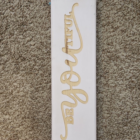 Be you tiful sign - Picture 2 of 3